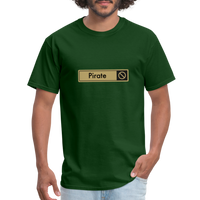 Always Sunny - Pirate - Unisex Classic T-Shirt - forest green