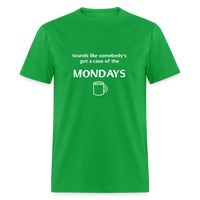 Case of the Mondays - bright green