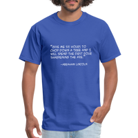 Give me six hours - Quote - Men's T-Shirt - royal blue