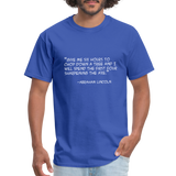 Give me six hours - Quote - Men's T-Shirt - royal blue