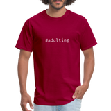 #adulting - Hashtag - Men's T-Shirt - dark red