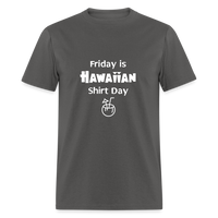 Hawaiian Shirt Day - charcoal