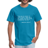 Give me six hours - Quote - Men's T-Shirt - turquoise