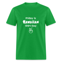 Hawaiian Shirt Day - bright green