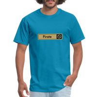 Always Sunny - Pirate - Unisex Classic T-Shirt - turquoise