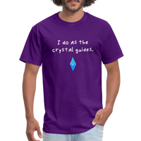 I do as the crystal guides - Rick and Morty - Men's T-Shirt - purple