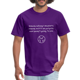 Nobody belongs anywhere - Rick and Morty - Men's T-Shirt - purple