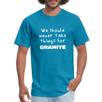 Never take things for granite - Rick and Morty - Men's T-Shirt - turquoise